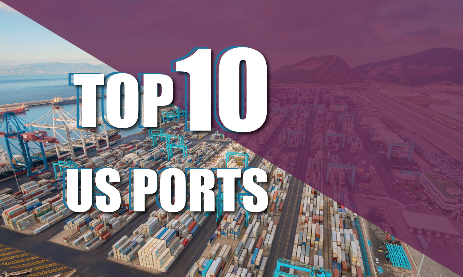 Top-10-US-ports-photo.jpeg
